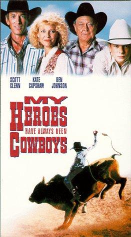 My Heroes Have Always Been Cowboys